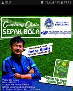 Coaching Clinik Sepak Bola, Hadirkan Coach Indra  Safri